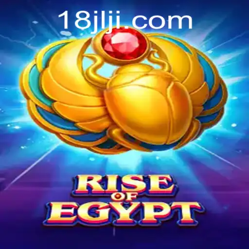 Exploring the World of RiseOfEgypt: Unveiling the Secrets of 18JL.COM's Latest Game