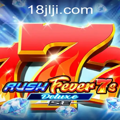 RushFever7sDeluxeSE: Exploring the Excitement of Online Gaming