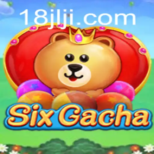 Unveiling the Thrills of SixGacha: An In-Depth Look into Gameplay and Rules