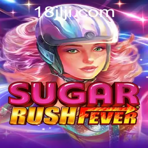 Exploring the Excitement of SugarRushFever and its Connection to 18JL.COM
